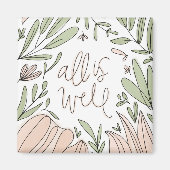 All is Well Floral Magnet (Devant)