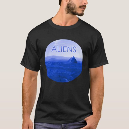 All Pyramids Are Alien Pyramids T-shirt (Voorkant)
