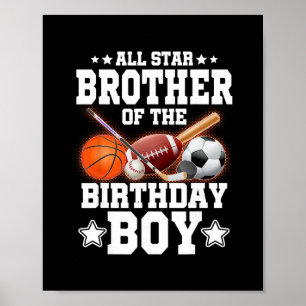 All Star Broer Van De Verjaardag Jochie Sketll Voe Poster