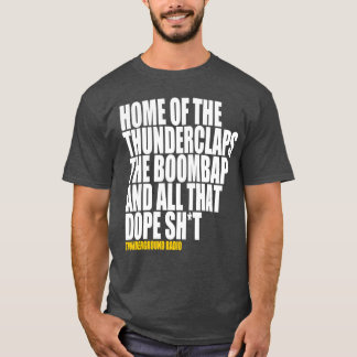 ALL THAT DOPE SHH T-SHIRT