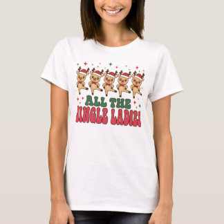 All The Jingle Ladies-shirt, Grappig Kerstmis T-shirt