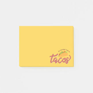 All tuesdays lead to tacos post-it® notes