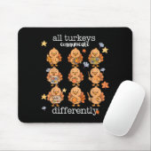 All Turkeys Communicate Differently Thanksgiving A Muismat (Met muis)