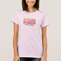 All You Need is Coffee-shirt