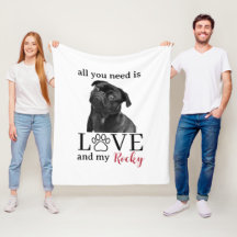 All You Need Is Love and My Dog – Custom Pet Name 