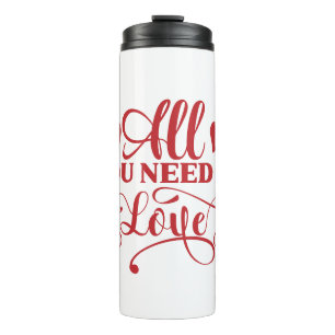 All You Need Is Love Typography Thermische Bekergl Thermosbeker