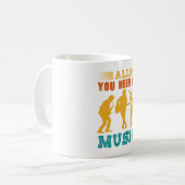 All You Need Is Music Coffee Mug (Devant gauche)