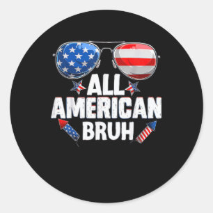 Alle Amerikaanse Bruh 4 juli jongens Ronde Sticker