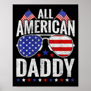 Alle Amerikaanse Daddy Sungles Familie Patriottisc Poster