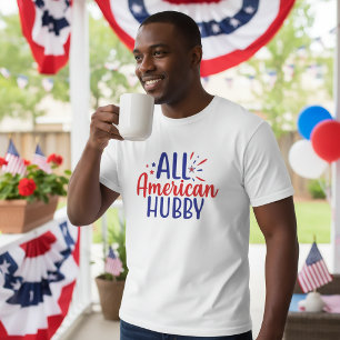 Alle Amerikaanse Hubby 4 Juli T-Shirt