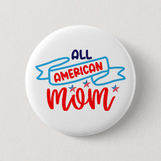 Alle Amerikaanse mam Ronde Button 5,7 Cm