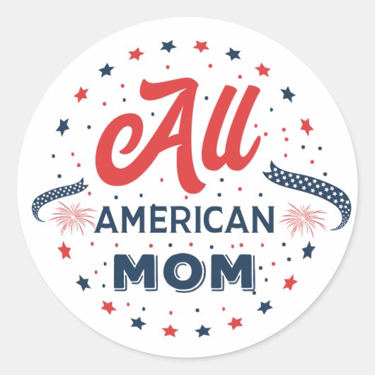 Alle Amerikaanse mam Ronde Sticker (Voorkant)