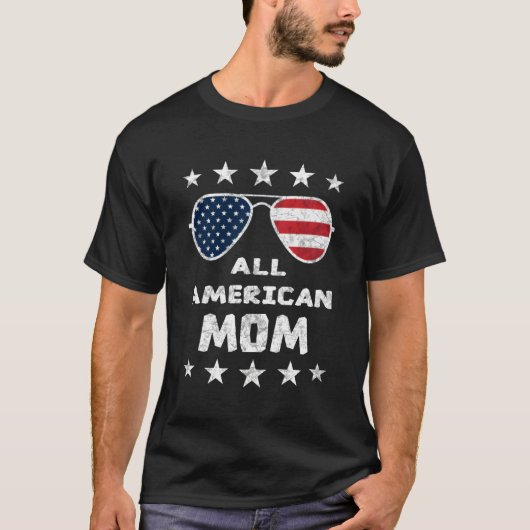 Alle Amerikaanse Moeder 4th van juli Moederdag Sun T-shirt (Voorkant)