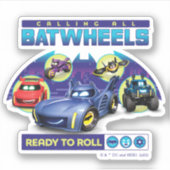 Alle Batwheels™ bellen - Klaar om te rollen Sticker (Voorkant)