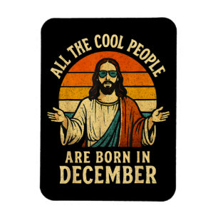 Alle Coole Mensen Zijn Geboren in December Kerstmi Magneet