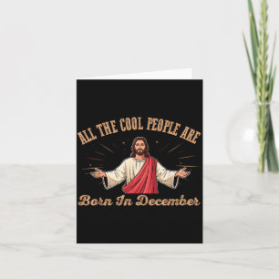 Alle Coole Mensen Zijn Geboren In December Verjaar Kaart