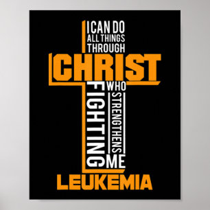 Alle dingen door Christus Leukemie Warrior Awarene Poster