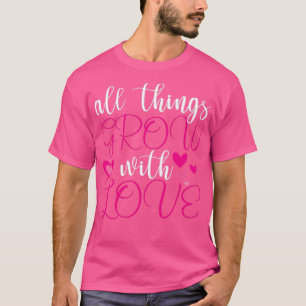 ALLE DINGEN GROEIEN MET VERLIES 2 T-SHIRT