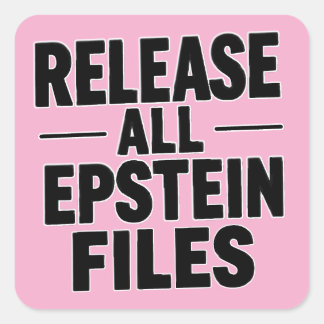 Alle Epstein-bestanden vrijgeven Vierkante Sticker