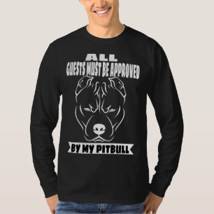 Alle gasten moeten worden goedgekeurd door mijn Pi T-shirt