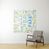 Alle goede dingen zijn vrij en vrij wandkleed (In situ)