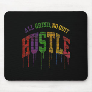 Alle Grind No Quit Graphic Design-motivatie Quot Muismat