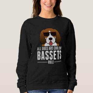Alle honden zijn cool maar basset hounds regel hon trui