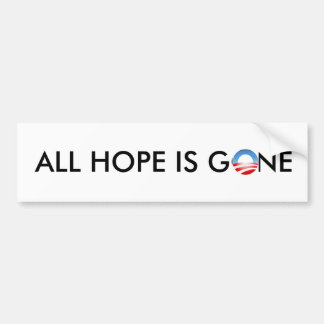 ALLE HOOP IS GEDAAN BUMPERSTICKER