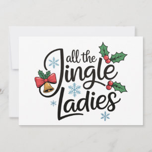 Alle Jingle Dames Hulst Kerstmis Kerstmis Kaart