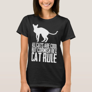 Alle katten zijn cool, maar cornish rex kat regel t-shirt