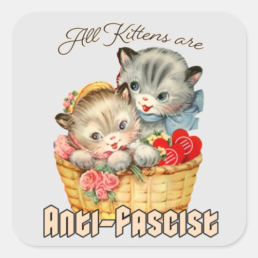 Alle Kittens zijn antifascistisch Vierkante Sticker (Voorkant)