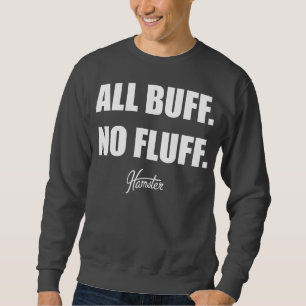 Alle koopvaardijschepen geen fluff Fat Hamster Com Trui