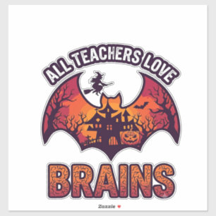Alle leraren houden van hersenen Halloween Vleermu Sticker