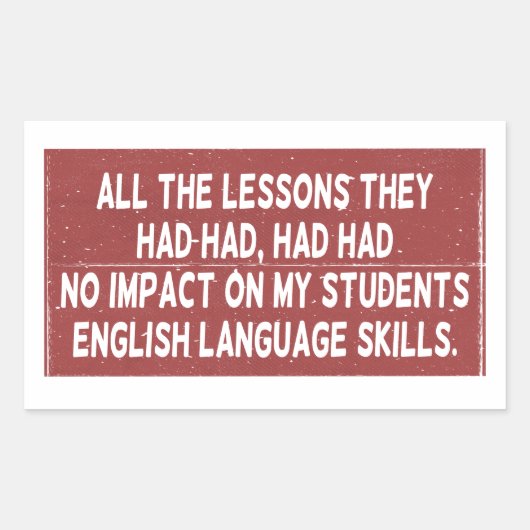 Alle lessen die ze hadden gehad, hadden geen invlo rechthoekige sticker (Voorkant)