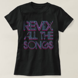 Alle liedjes achterhalen t-shirt
