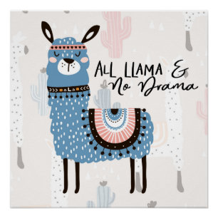 Alle Llama en geen Drama Poster Perfect Poster