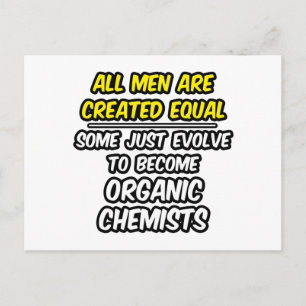 Alle Mannen worden gelijk Creëer...organische chem Briefkaart