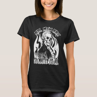 Alle Mannen zijn gemaakt met een coroner met hetze T-shirt