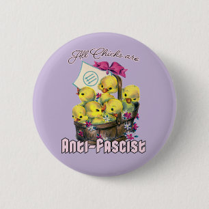 Alle meisjes zijn anti-fascistisch ronde button 5,7 cm