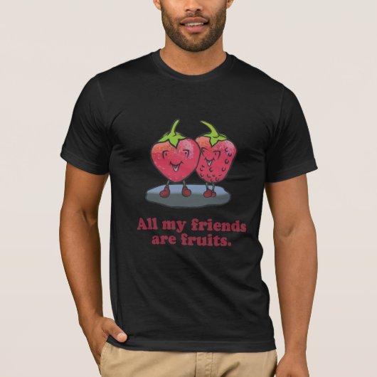 ALLE MIJN VRIENDEN ZIJN FRUITS T-SHIRT (Voorkant)