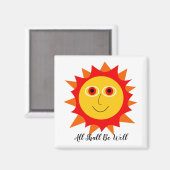 ALLE MOET GOED Magnet ZIJN Magneet (Voorkant / Achterkant)