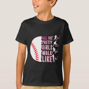 Alle mooie meisjes lopen grappig als deze Bysebyll T-shirt