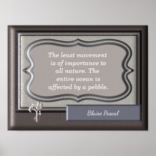 Alle Natuur ~Blaise Pascal quote - Afdrukken Poster