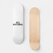 alle natuurlijke skateboard (Voorkant)