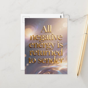 Alle negatieve energie wordt teruggestuurd naar de briefkaart