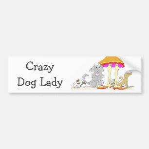Alle processen tegen dierenwelzijn Crazy Dog Lady Bumpersticker