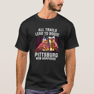 Alle routes leiden naar Booze Pittsburgh Camping N T-shirt