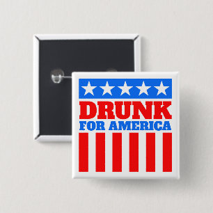 Alle tekst rood wit en blauw Drink voor Amerika Vierkante Button 5,1 Cm