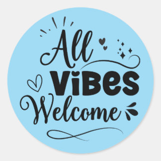 Alle vibes welkom ronde sticker