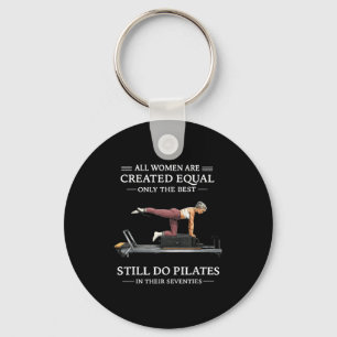 Alle vrouwen zijn gelijk alleen de doen pilates sleutelhanger